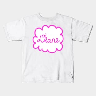 Diane. Female name. Kids T-Shirt